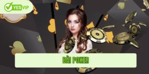 Bài poker