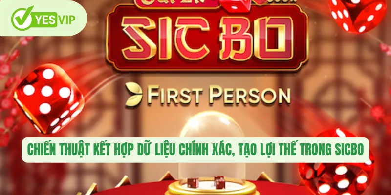 Chiến thuật kết hợp dữ liệu chính xác, tạo lợi thế trong sicbo