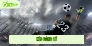 Kèo bóng đá