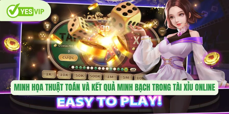 Minh họa thuật toán và kết quả minh bạch trong tài xỉu online