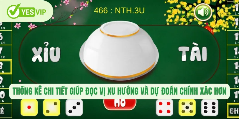 Thống kê chi tiết giúp đọc vị xu hướng và dự đoán chính xác hơn